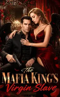 The Mafia King’s Virgin Slave — Episode 9