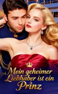 Mein geheimer Liebhaber ist ein Prinz — Episode 10