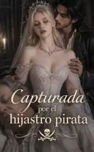 (Doblado)Capturada por el hijastro pirata — Episodio 9