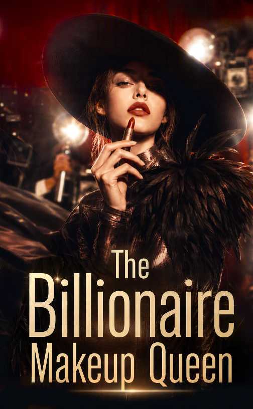 The Billionaire Makeup Queen