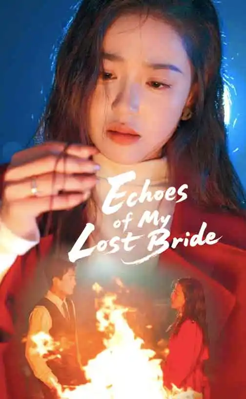 Echoes of My Lost Bride poster