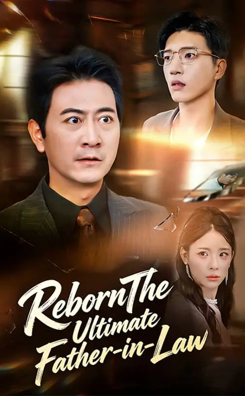Reborn: The Ultimate Father-in-Law poster