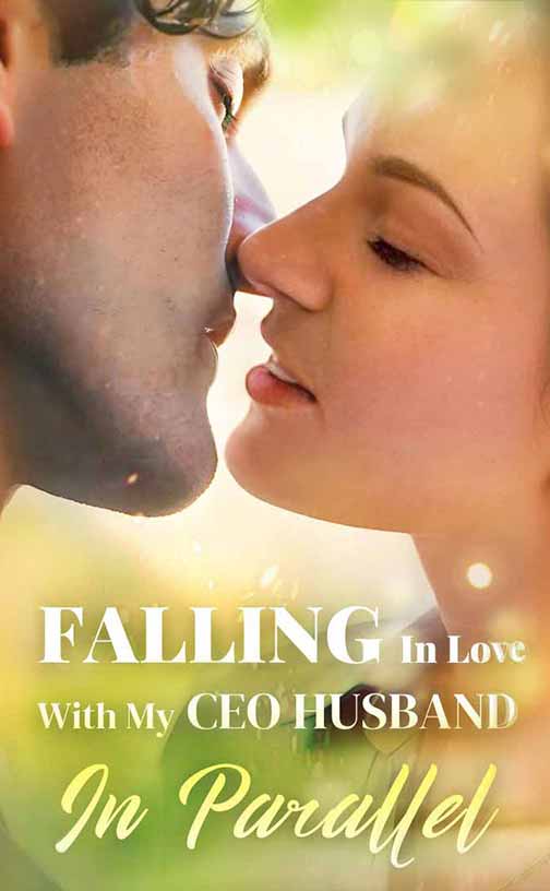 Falling In Love With My CEO Husband In Parallel — Episode 5