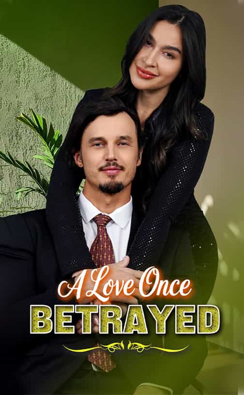 A Love Once Betrayed — Episode 11