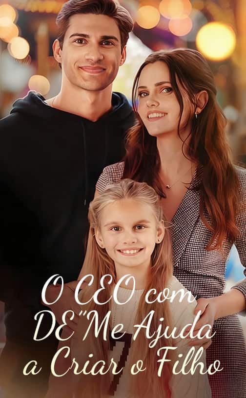 O CEO com “DE” Me Ajuda a Criar o Filho