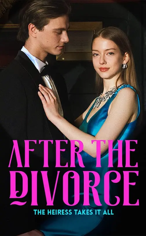 After the Divorce, the Heiress Takes It All cover