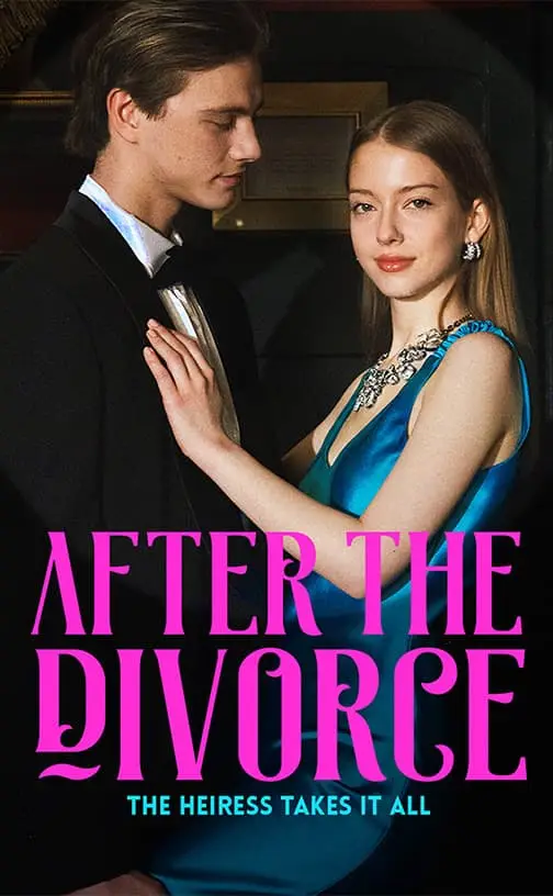 After the Divorce, the Heiress Takes It All poster