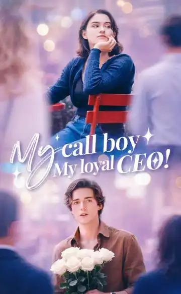 My call boy, my loyal CEO!