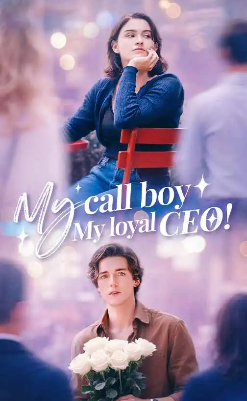 My call boy, my loyal CEO! poster