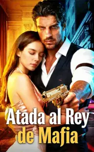 Atada al Rey de Mafia — Episodio 10