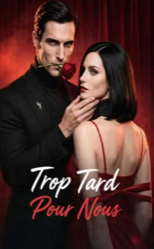 （Doublage）Trop Tard Pour Nous — Épisode 12