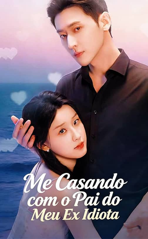 Me Casando com o Pai do Meu Ex Idiota