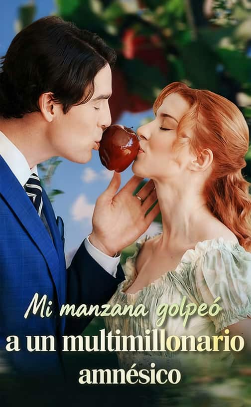 (Doblado)Mi manzana golpeó a un multimillonario amnésico