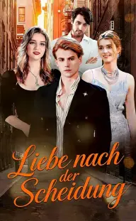 Liebe nach der Scheidung — Episode 13