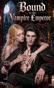 Bound to the Vampire Emperor — Episode 11