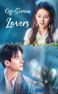 Off-Screen Lovers — Episode 11