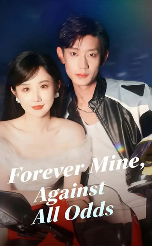 Forever Mine, Against All Odds poster