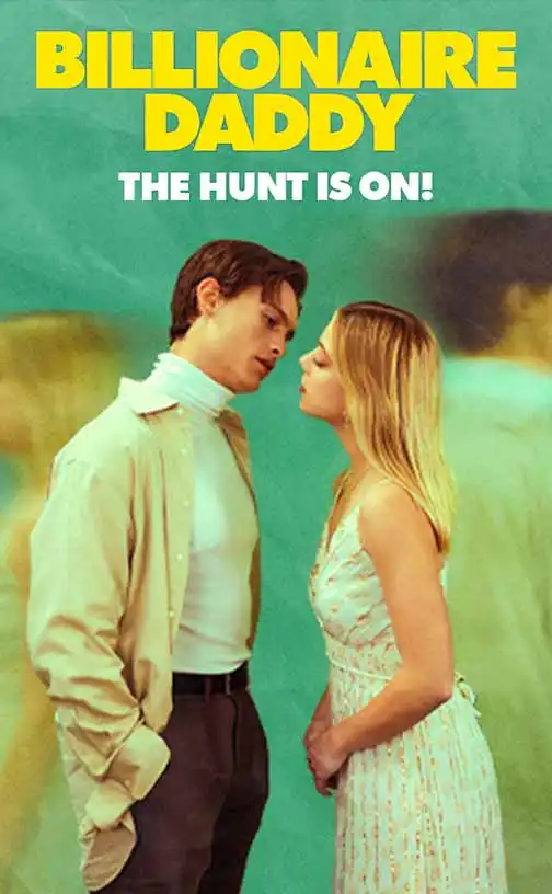 Billionaire Daddy, the Hunt is On! poster