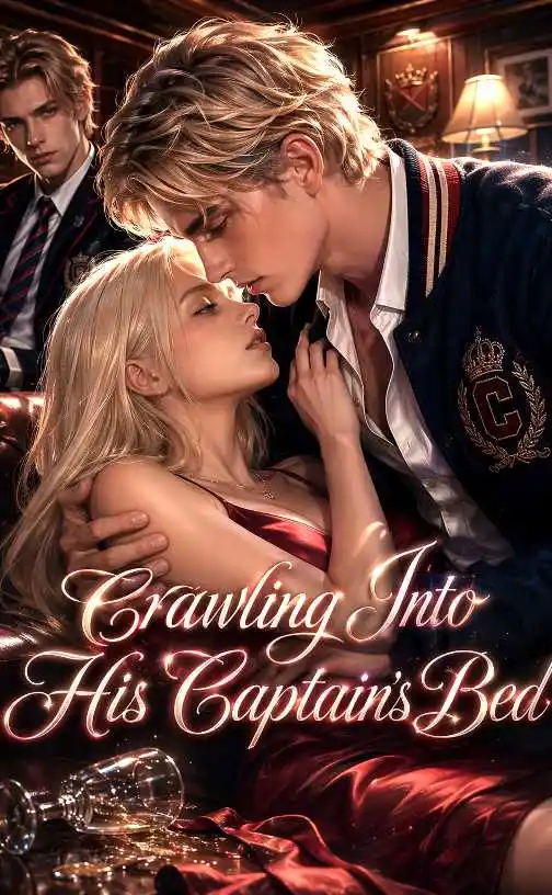 Crawling Into His Captain's Bed poster