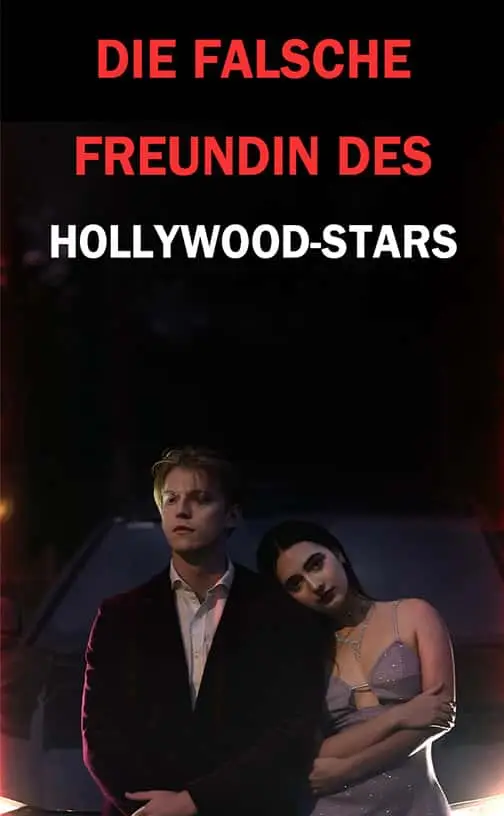 Poster di Die falsche Freundin des Hollywood-Stars