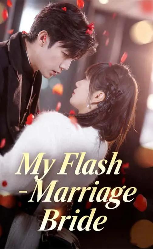 My Flash-Marriage Bride poster