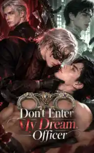Don't Enter My Dream Officer — Episode 6