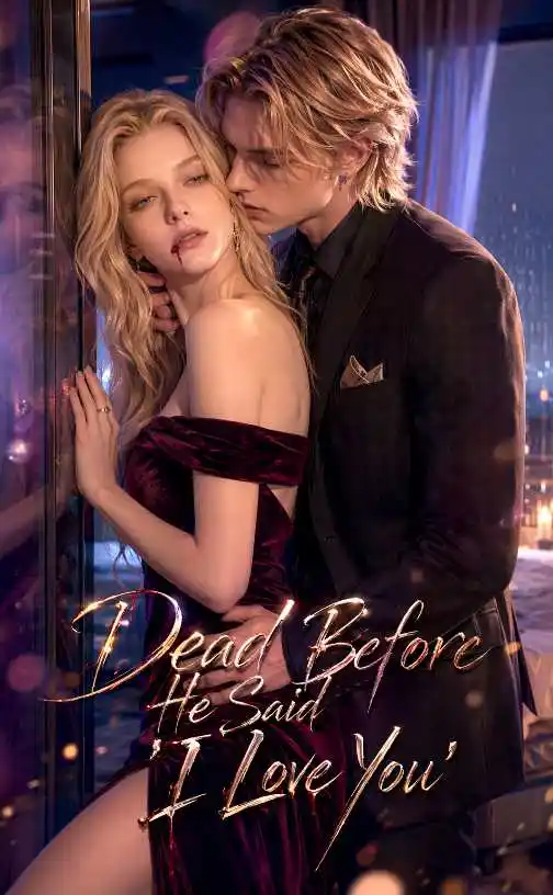 Dead Before He Said 'I Love You' poster