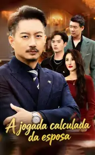 A jogada calculada da esposa — Episódio 9