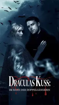 Draculas Kuss: Im Bann der Doppelgängerin — Episode 4
