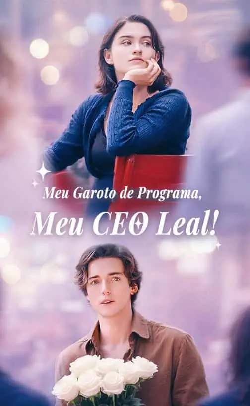 Pôster de Meu Garoto de Programa, Meu CEO Leal