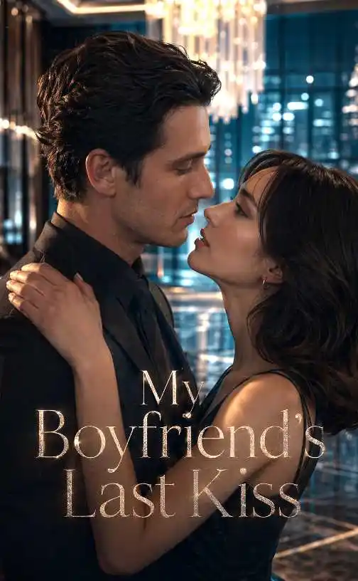 My Boyfriend's Last Kiss poster