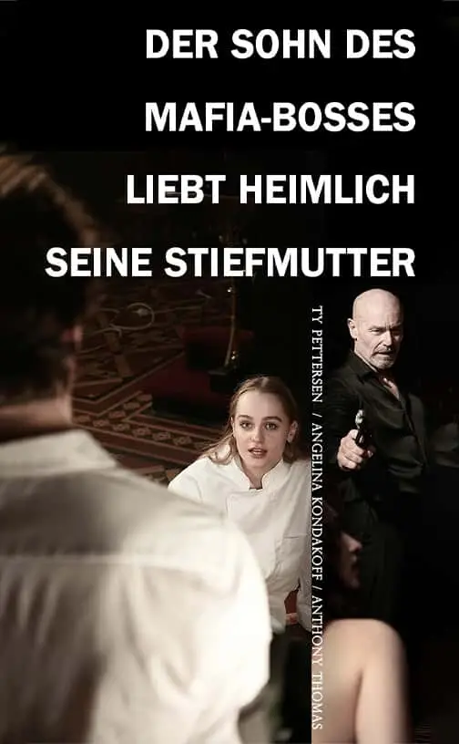 Poster di Der Sohn des Mafia Lords hat eine geheime Liebe zu seiner Stiefmutter